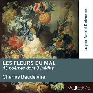 Les Fleurs Du Mal by Charles Baudelaire