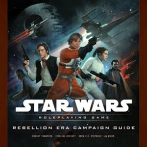Rebellion Era Campaign Guide by Rodney Thompson, Wizards of the Coast