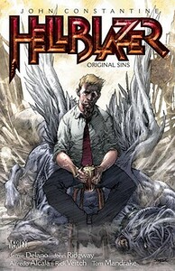 John Constantine, Hellblazer Vol. 1: Original Sins by Jamie Delano, Tom Mandrake, John Ridgway, Alfredo Alcalá