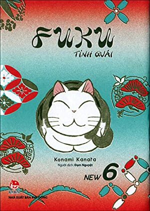 Fuku tinh quái, Tập 6 by Konami Kanata, Đạm Nguyệt