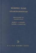 Ilias: Gesamtkommentar: Volume 1, Fascicles 1 and 2: Erster Gesang by Homer, Joachim Latacz, M. West