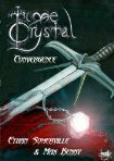 Time Crystal 1 - The Convergence by Ethan Somerville, Max Kenny