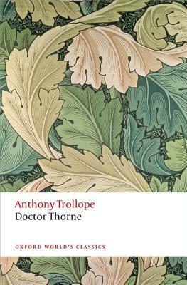 Doctor Thorne by Anthony Trollope