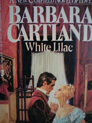 White Lilac by Barbara Cartland