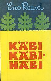 Käbi käbihäbi by Eno Raud