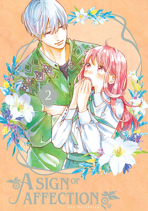 A Sign of Affection, Volume 2 by suu Morishita