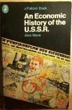 An Economic History of the USSR by Alec Nove