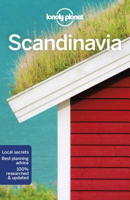 Lonely Planet Scandinavia by Alexis Averbuck, Lonely Planet, Anthony Ham