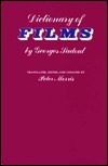 Dictionary of Films by Peter Morris, Georges Sadoul