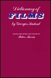 Dictionary of Films by Georges Sadoul, Peter Morris