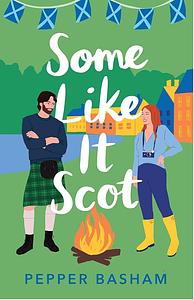 Some Like it Scot by Pepper Basham