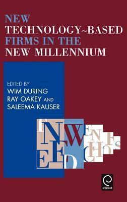 New Technology-Based Firms in the New Millennium by 