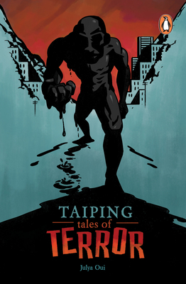 Taiping Tales of Terror by Julya Oui