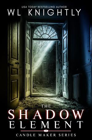 The Shadow Element  by WL Knightly