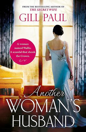 Another Woman's Husband by Gill Paul