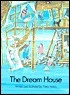 The Dream House by J. Alison James, Pirkko Vainio