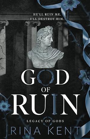 God of Ruin: Special Edition Print by Rina Kent