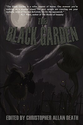 The Black Garden by Aaron A. Polson, Sam W. Anderson, Evan J. Peterson