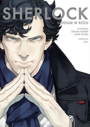 Sherlock: Studium w różu by Steven Moffat, Mark Gatiss