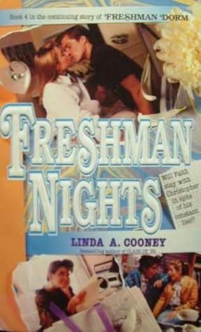 Freshman Nights by Linda A. Cooney