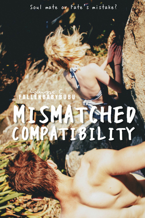 Mismatched Compatibility by Louisse Carreon