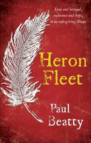 Heron Fleet by Paul Beatty