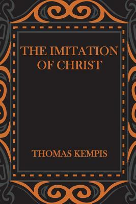 The Imitation of Christ by Thomas à Kempis