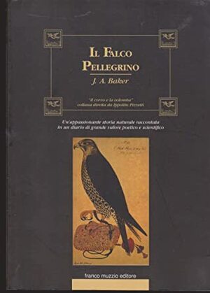 Il Falco Pellegrino by J.A. Baker