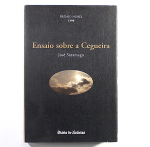Ensaio Sobre a Cegueira by José Saramago