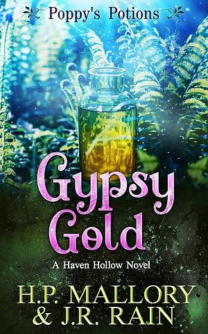 Gypsy Gold by J.R. Rain, H.P. Mallory