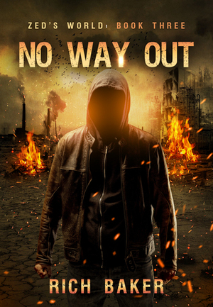 No Way Out by Rich Baker