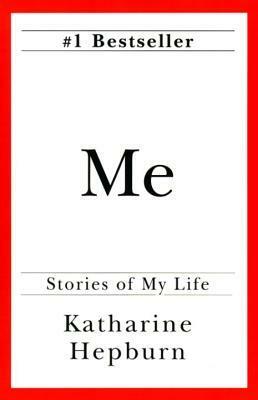 Me by Katharine Hepburn