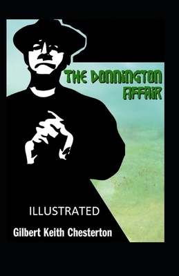 The Donnington Affair Illustrated by G.K. Chesterton