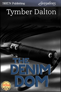 The Denim Dom by Tymber Dalton
