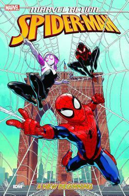 Marvel Action: Spider-Man, Vol. 1: New Beginnings by Fico Ossio, Delilah S. Dawson