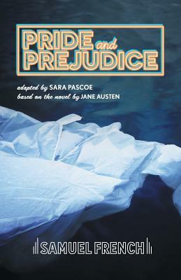 Pride and Prejudice by Sara Pascoe