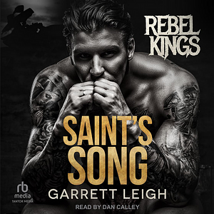 Saint's Song by Garrett Leigh