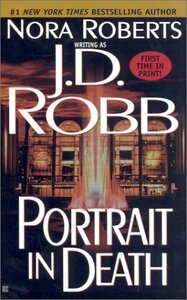 Portrait in Death by J.D. Robb