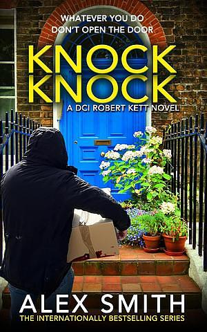 Knock Knock  by Alex Smith