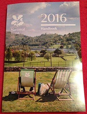 National Trust Handbook 2016 by Lucy Peel, National Trust (Great Britain)