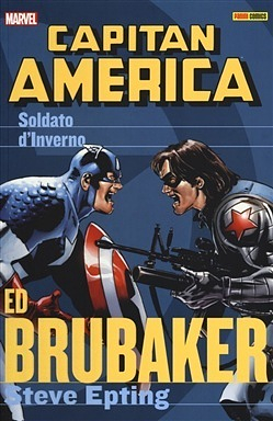 Capitan America Brubaker Collection Vol. 2: Soldato d'inverno by Steve Epting, Ed Brubaker