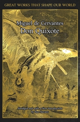 Don Quixote by Miguel de Cervantes