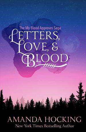 Letters, Love, & Blood by Amanda Hocking