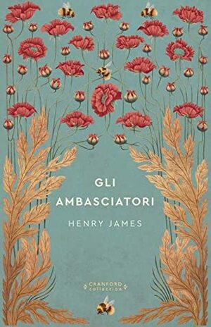 Gli ambasciatori (Storie senza tempo) by Henry James