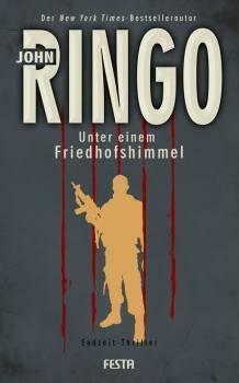 Unter einem Friedhofshimmel by John Ringo