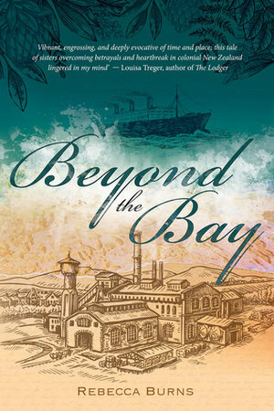 Beyond the Bay by Rebecca Burns