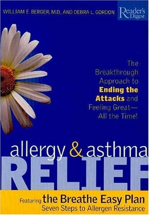 Allergy and Asthma Relief by William Berger