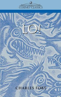 Lo! by Charles Fort