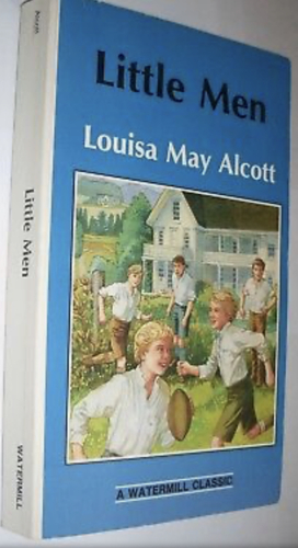 Little Men: Life at Plumfield with Jo's Boys by Louisa May Alcott