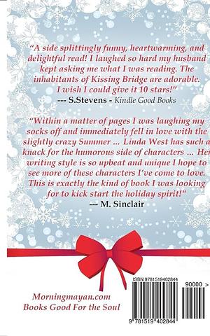 Christmas Kisses and Cookies: A Fabulous Feel Good Holiday Romance by Linda West, Linda West